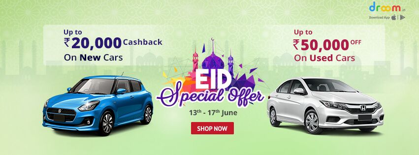 Droom Eid Offer Up To 50 000 Off Cars Droom