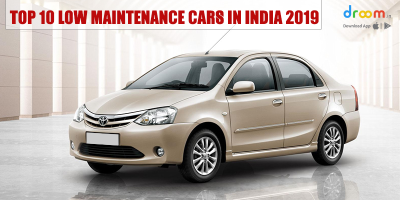 Top 10 Low Maintenance Cars In India 2019 Droom