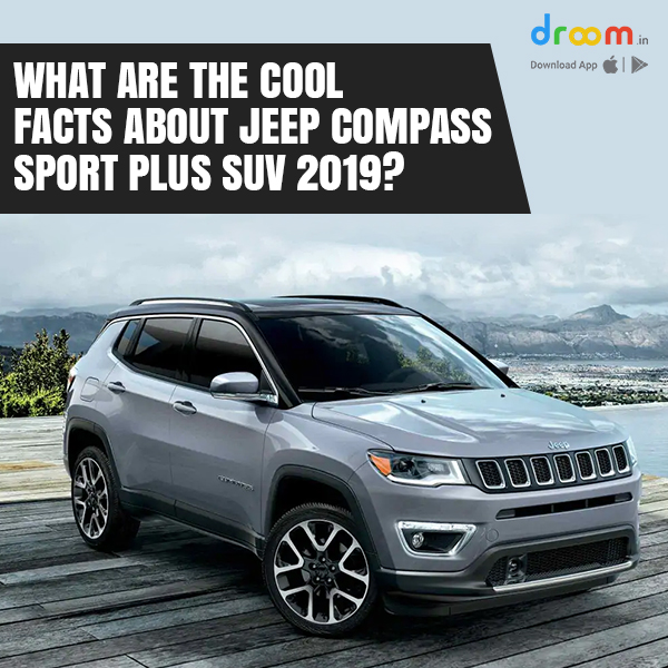 facts-about-jeep-compass-sport-plus-suv-2019