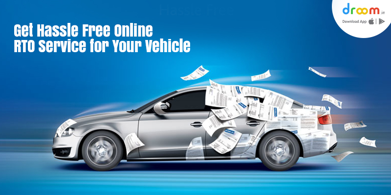 Online RTO Services for Your Vehicle | Droom