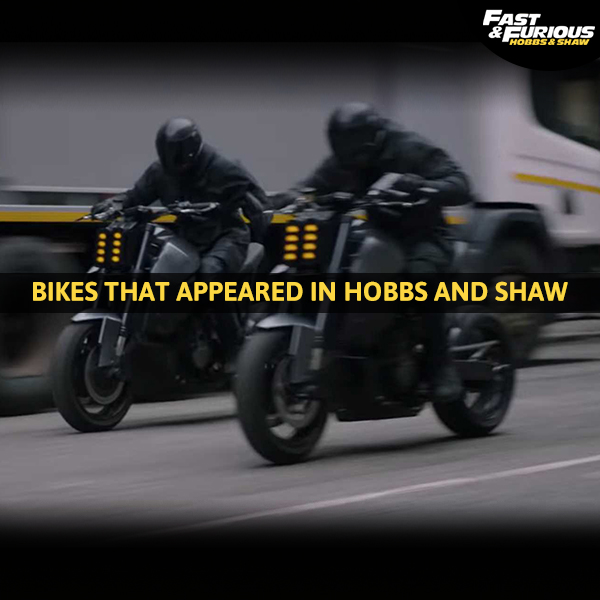 Bikes in Fast and Furious Hobbs and Shaw