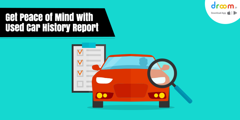 Check Used Car History Online, Second Hand Car History Report | Droom