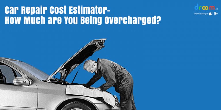 Check Car Repair Cost Estimator Online in India - Check Car Repair Cost Online 768x384