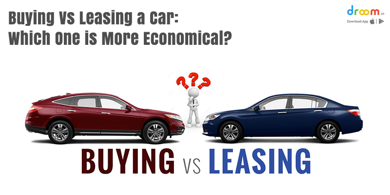 Buying Vs Leasing a Car Pros and Cons