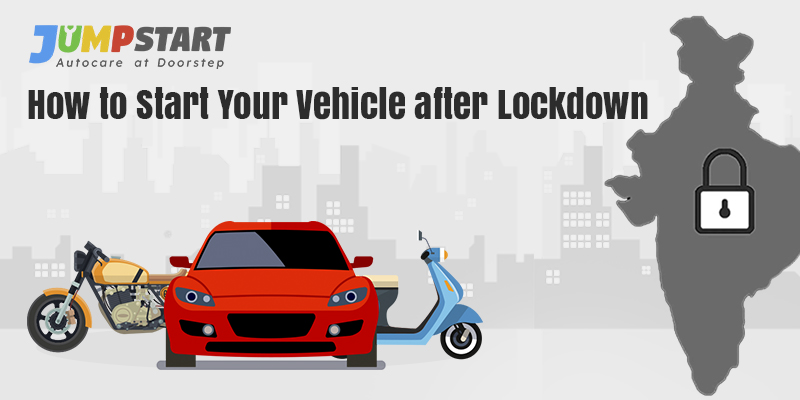 how to start your vehicle after lockdown