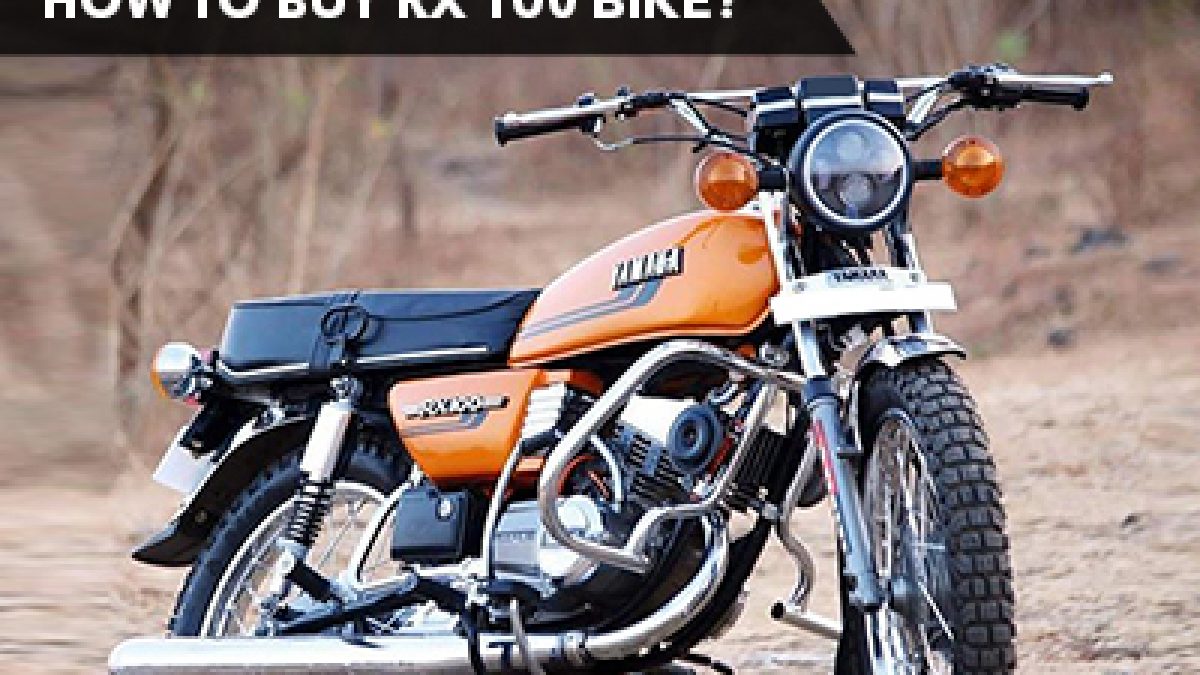 All About Rx 100 Bikes How To Buy Rx 100 Bike Droom