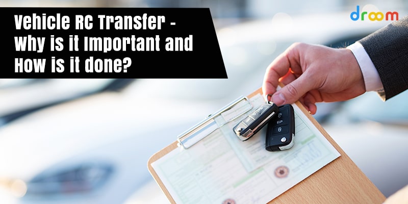 RC Transfer Process - How Does RTO Vehicle Transfer Work? | Droom