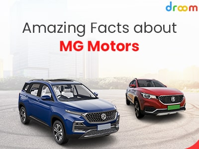 Amazing Facts about MG Motors