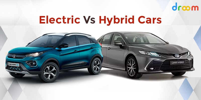 Electric Vs Hybrid Cars - Which One is Best?