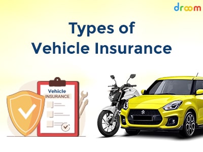 What are the Types of Vehicle Insurance