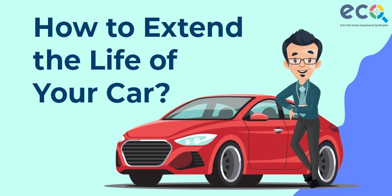 How to Extend the Life of Your Car