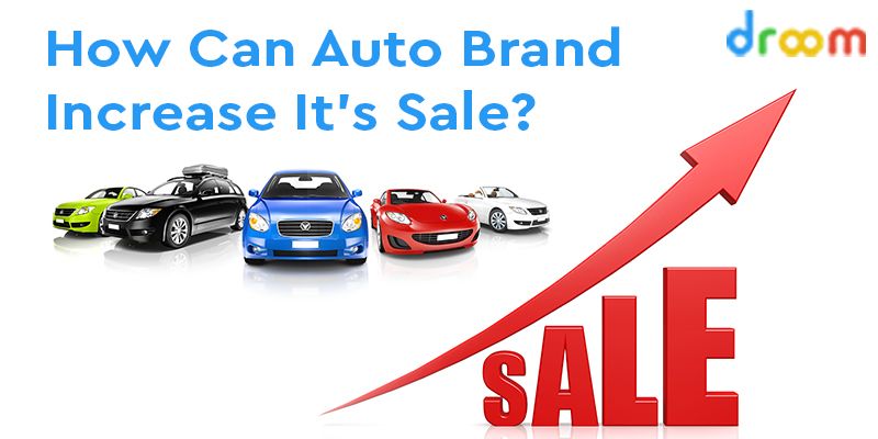 how can auto brand increase sale