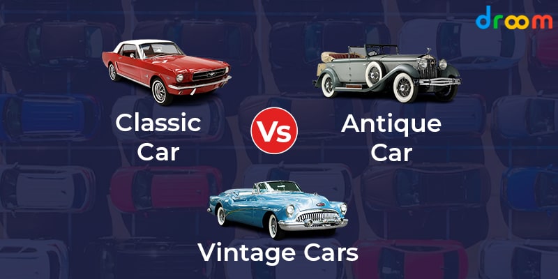 Classic vs Antique vs Vintage Cars