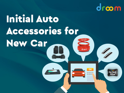 Initial Auto Accessories for New Car