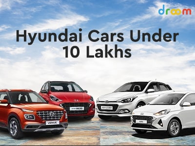 Hyundai Cars Below 10 Lakhs