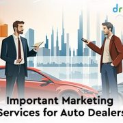 Marketing Services for Automobile Dealers