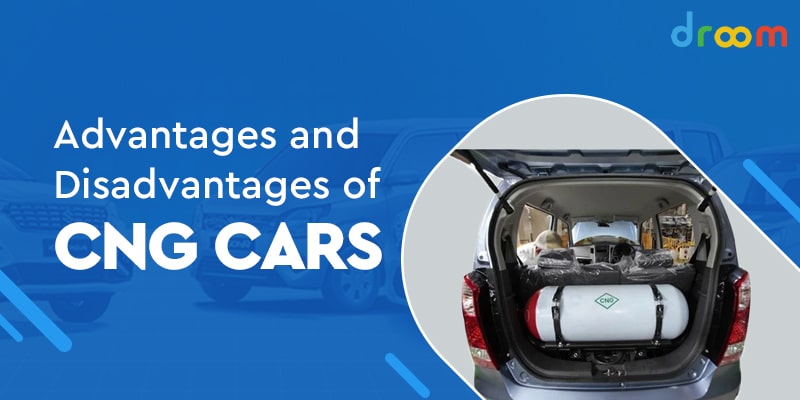 Advantages and Disadvantages of CNG Cars