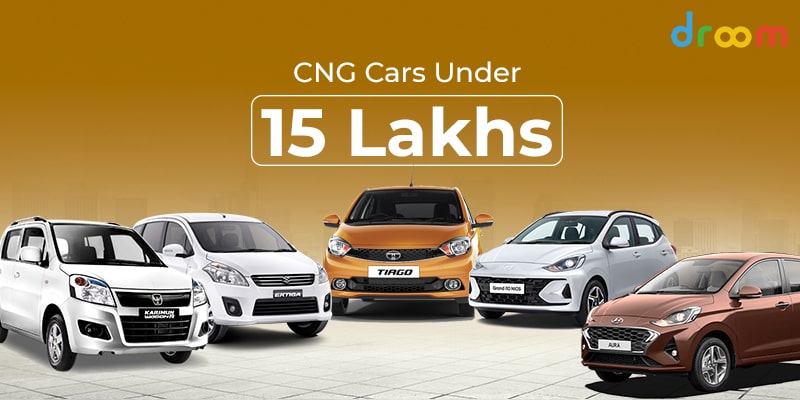 CNG Cars Under 15 Lakhs