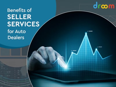 Advantages of Seller Services for Auto Dealers