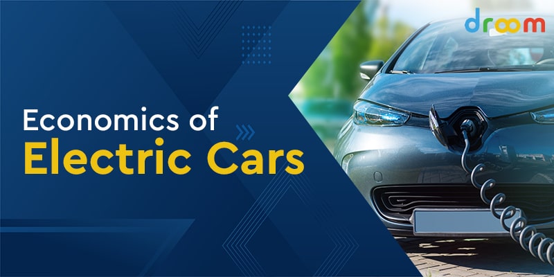 Economics of Electric Cars