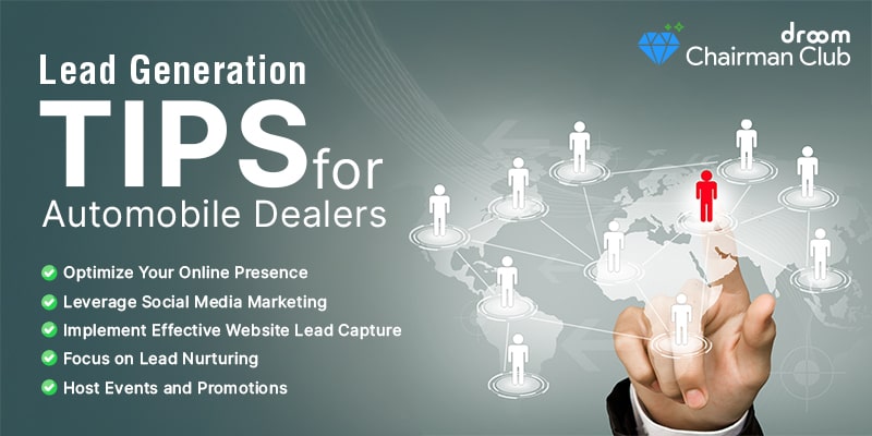 Lead Generation Tips for Automobile Dealers