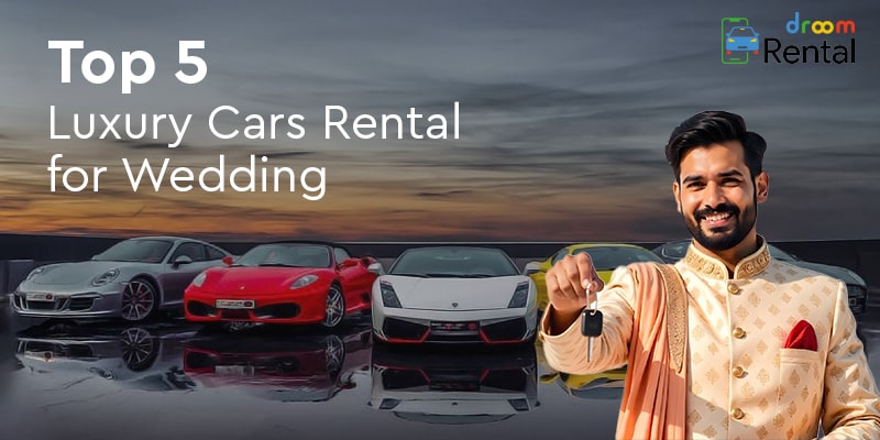 Luxury Cars Rental for Wedding