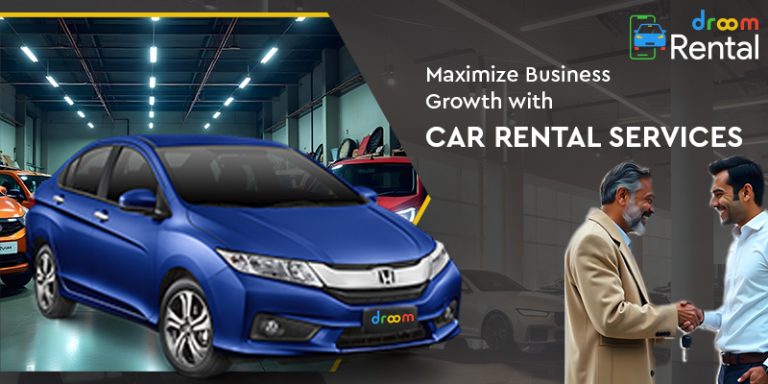 Benefits of Car Rental Services for SMEs | Droom Rental