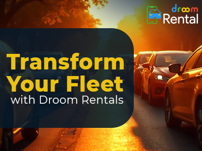 Car Rental Services for Enterprise- Transform your fleet with Droom Rentals