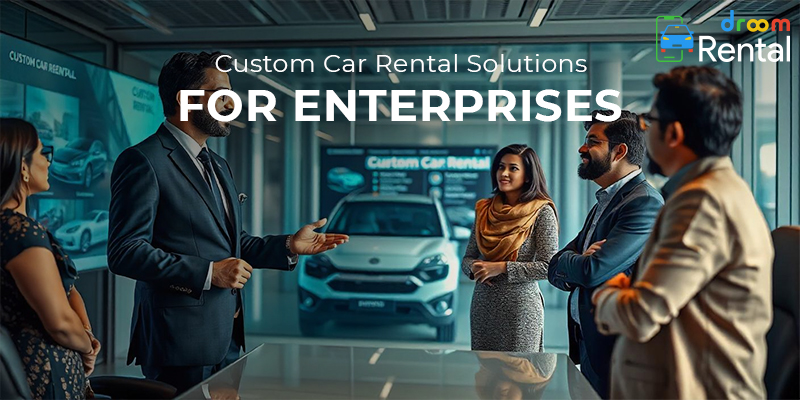 Car Rental Solutions Tailored for Enterprises