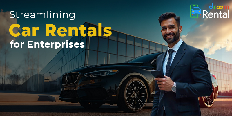 Simplifying Car Rentals for Enterprises