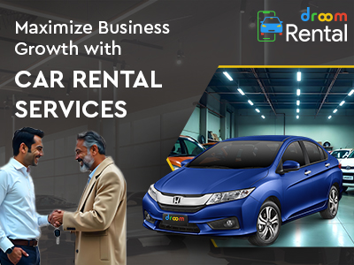 Understanding the Benefits of Car Rental Services for SMEs- Droom Rental