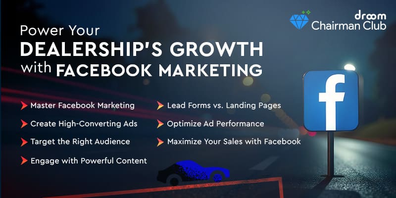 Facebook marketing to Power Your Dealership Growth