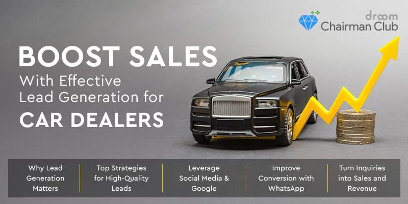 Lead generation tips for car dealers