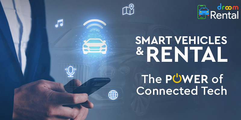 Smarter Rentals - How Connected Car Tech Transforms Suppliers