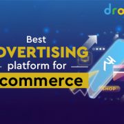 Best Advertising Platforms for E-commerce