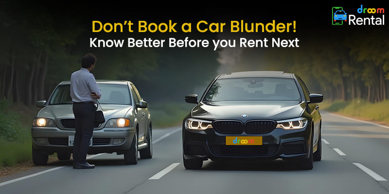 Don’t-Book-a-Car-Blunder-Know-Better-Before-you-Rent-Next