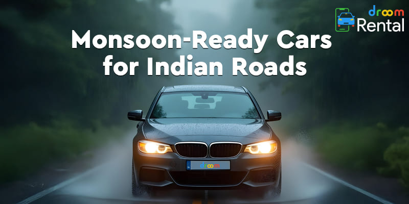 Monsoon ready cars for indian roads