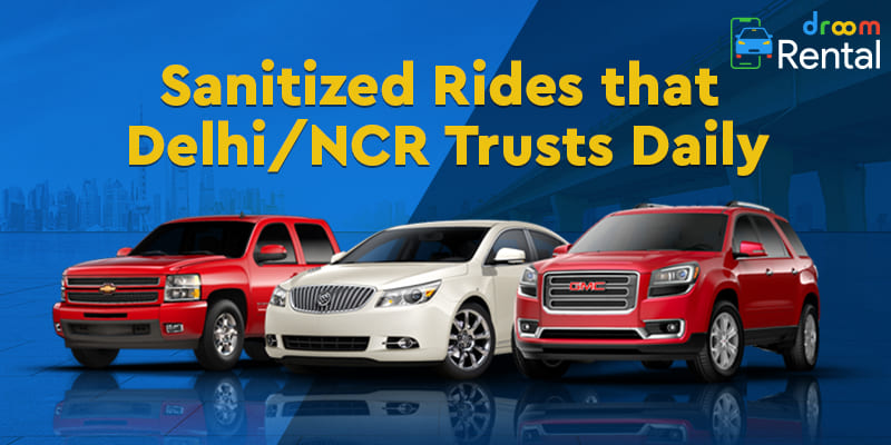 Sanitized-Rides-that-Delhi-NCR-Trusts-Daily-droom-rental