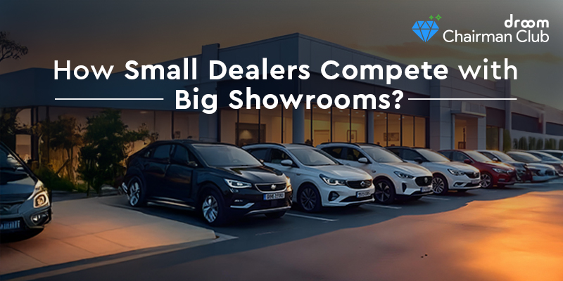 How Small Dealers Compete with Big Showroom