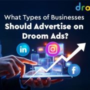 What Types of Businesses Should Advertise on Droom Ads?