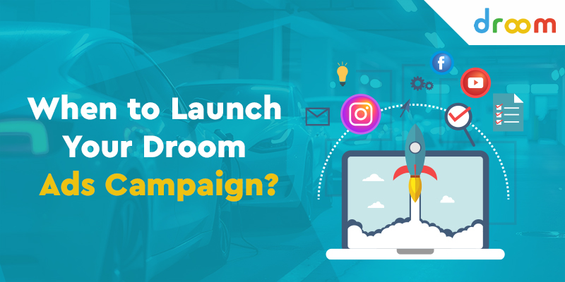 When to Launch Your Droom Ads Campaign 800x400_8 July 2025